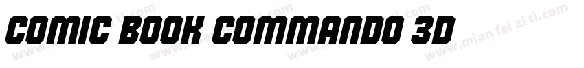 Comic Book Commando 3D字体转换